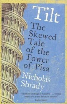 Image of Tilt by Nicholas Shrady Book