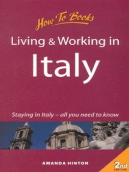 Image of Living and Working in Italy by Amanda Hinton Paperback