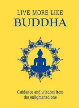Image of Live more like Buddha by Summersdale