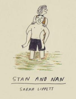 Image of Stan and Nan by Sarah Lippett Hardback