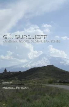 Image of G.I. Gurdjieff by Michael Pittman Hardback