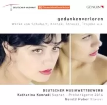 Image of Gedankenverloren: Werke Von Schubert, Krenek, Strauss, Trojahn...