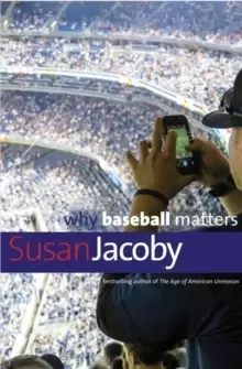 Image of Why Baseball Matters