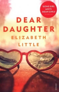Image of Dear daughter by Elizabeth Little