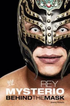 Image of Rey Mysterio by Rey Mysterio Paperback