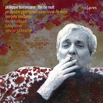 image of Julien Libeer - Philippe Boesmans: Fin De Nuit CD