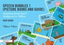 Image of Speech Bubbles 1 User Guide : Supporting Speech Sound Development in Children