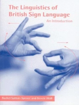 Image of The Linguistics of British Sign Language by Rachel Sutton-Spence Paperback