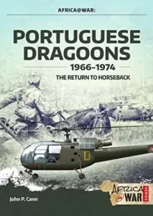 Image of Portuguese Dragoons, 1966-1974 : The Return to Horseback
