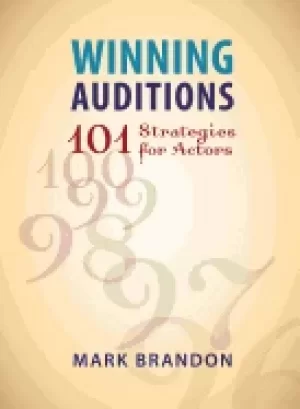 Image of winning auditions 101 strategies for actors
