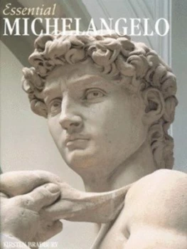 Image of Essential Michelangelo by Kirsten Bradbury Hardback
