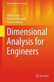 Image of Dimensional Analysis for Engineers by Volker Simon Hardback