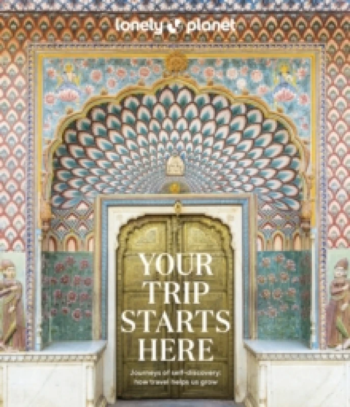 Image of Lonely Planet Your Trip Starts Here Hardback
