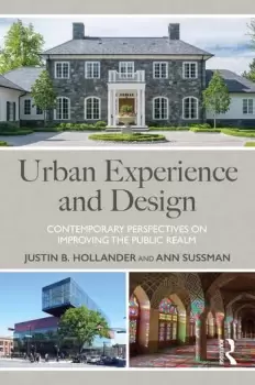 Image of Urban Experience and DesignContemporary Perspectives on Improving the Public Realm