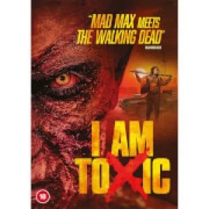Image of I am Toxic