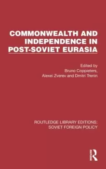 Image of Commonwealth and Independence in Post-Soviet Eurasia