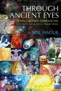 Image of through ancient eyes seeing hidden dimensions exploring art and soul connec
