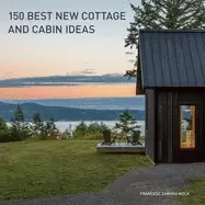 Image of 150 best new cottage and cabin ideas