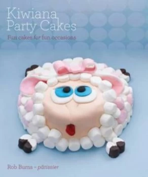 Image of Kiwiana Party Cakes by Rob Burns Paperback
