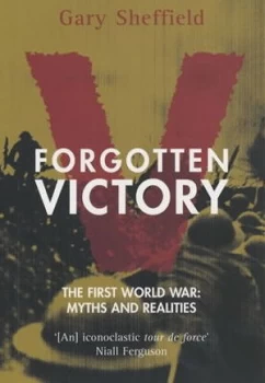 Image of Forgotten Victory by Gary Sheffield Paperback