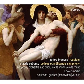 Image of Alfred Bruneau & Claude Debussy - Alfred Bruneau: Requiem/Claude Debussy: Pelléas Et Mélisande/... CD