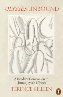 Image of Ulysses Unbound : A Reader's Companion to James Joyce's Ulysses