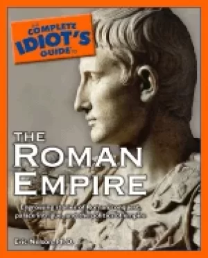 Image of complete idiots guide to the roman empire