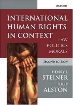 Image of International Human Rights in Context by Henry J Steiner and Philip Alston Paperback