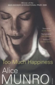 Image of Too Much Happiness by Alice Munro Paperback