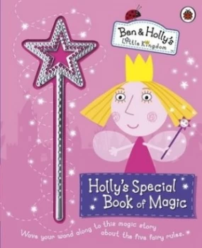 Image of Hollys Special Book of Magic Hardback