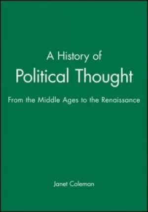 Image of A history of political thought by Janet Coleman