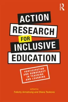 Image of Action Research for Inclusive EducationParticipation and Democracy in Teaching and Learning
