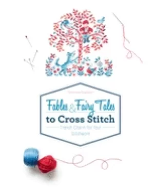 Image of fables and fairy tales to cross stitch french charm for your stitchwork