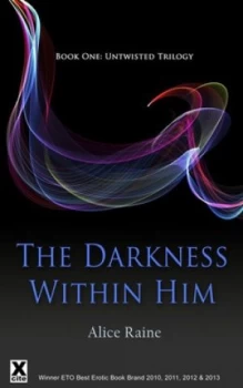 Image of The Darkness within Him by Alice Raine Paperback