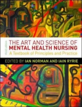 Image of The Art and Science of Mental Health Nursing by Ian Norman Book