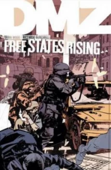 Image of Free States Rising by Brian Wood and Riccardo Burchielli Paperback