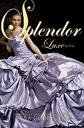 Image of splendor luxe novel