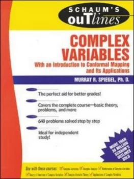 Image of Schaums Outline of Theory and Problems of Complex Variables by Murray R Spiegel Paperback