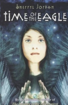 Image of Time of the Eagle by Sherryl Jordan Paperback