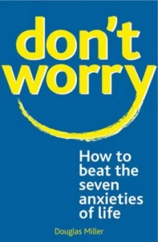 Image of Dont Worry by Douglas Miller Paperback