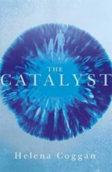 Image of The Catalyst by Helena Coggan Paperback
