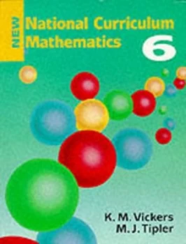 Image of New National Curriculum Mathematics. 6 by K M Vickers Paperback