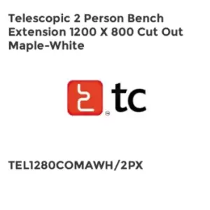 Image of TC Group Telescopic 2 Person Bench Extension 1200 x 800 Cut Out Maple-White
