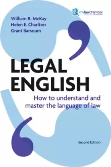 Image of Legal English : How to Understand and Master the Language of Law