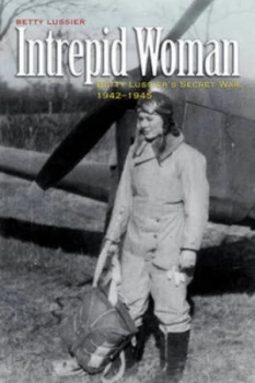 Image of Intrepid Woman by Betty Lussier Hardback