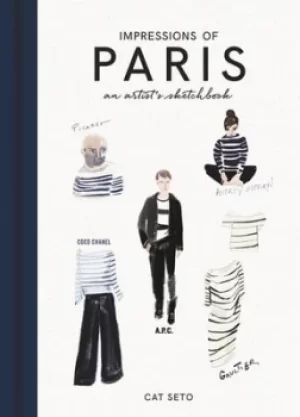 Image of Impressions of Paris by Catherine Seto