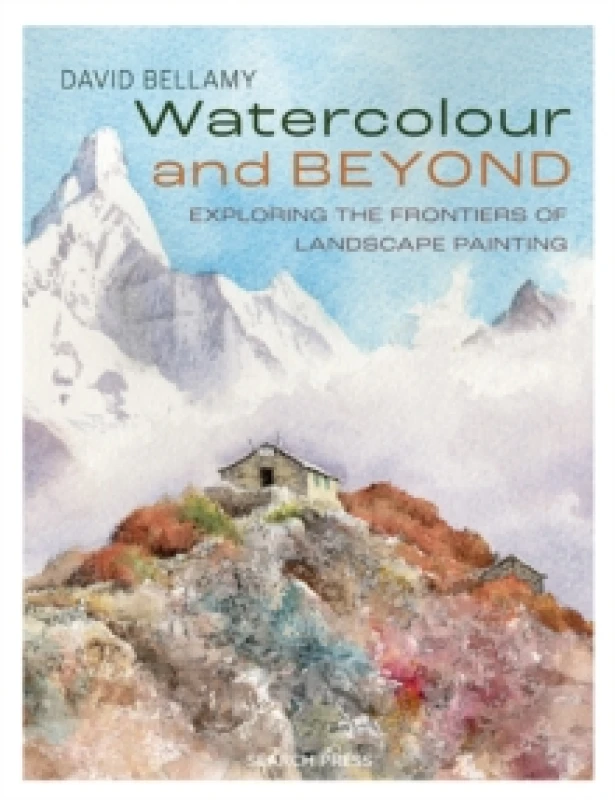 Image of Watercolour and Beyond : Exploring the Frontiers of Landscape Painting Paperback / softback