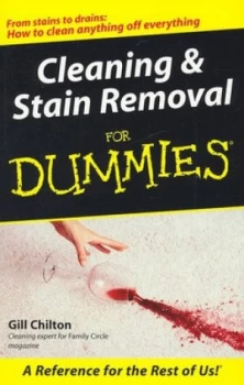 Image of Cleaning & stain removal for dummies by Gill Chilton