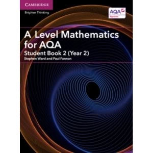 image of A Level Mathematics for AQA Student Book 2 (Year 2)