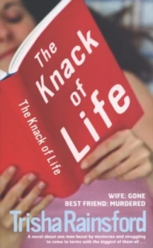 Image of The Knack of Life by Trisha Rainsford Hardback
